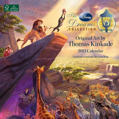 Thomas Kinkade: the Disney Dreams Collection 2013 Calendar By Disney (COR)/ Kinkade, Thomas